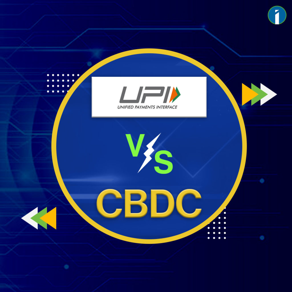 UPI vs. CBDC 1.3