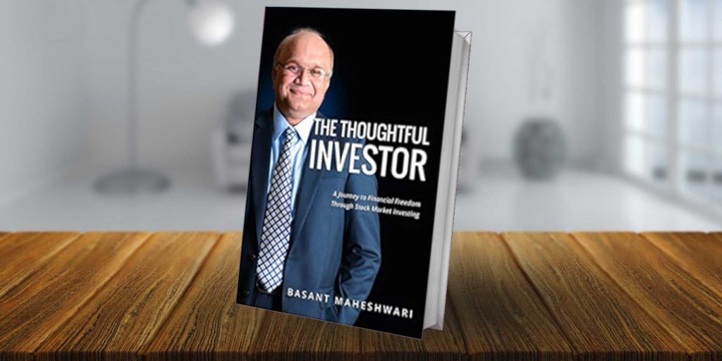The Thoughtful Investor: A Journey to Financial Freedom Through Stock Market Investing by Basant Maheshwari