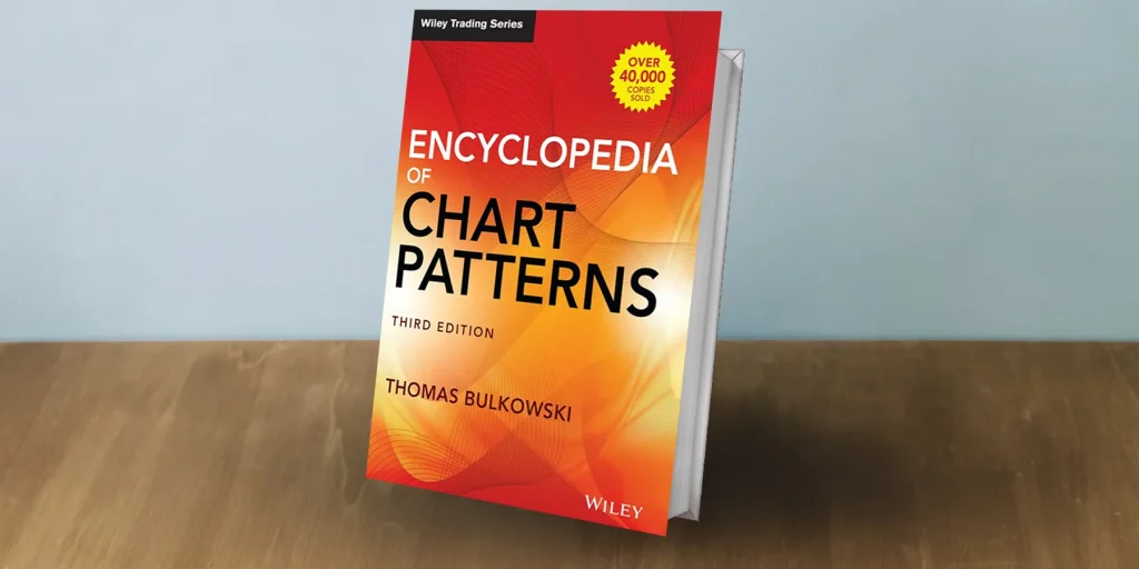 Encyclopaedia of Chart Patterns: Thomas Bulkowski
