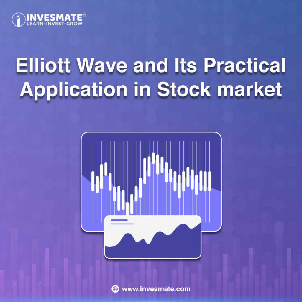 Elliott Wave and Its Practical Application in Stock market