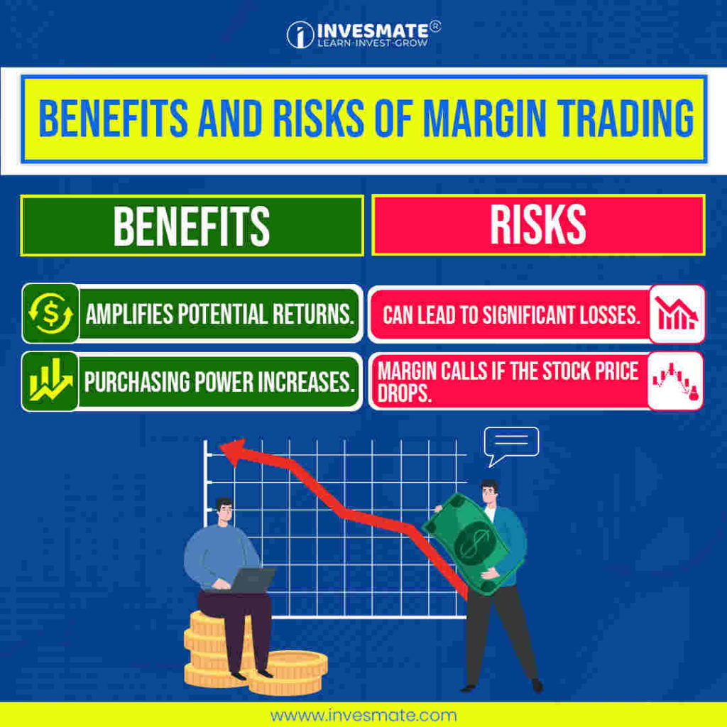 benefits and risks of margin trading